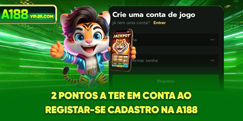 2 pontos a ter em conta ao registar-se cadastro na A188